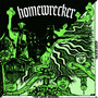 Homewrecker / The Love Below (Split EP)