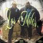 LOS MILES. (feat. HallThaStreet) [Explicit]