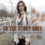 So The Story Goes - The Very Best Of Liv Marit Wedvik