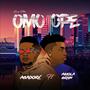 OMO OPE (feat. Abiola Brain)