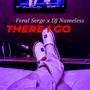 THERE I GO (feat. DJ NAMELESS) [Explicit]