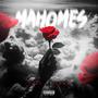 Mahomes (feat. Trapo) [Explicit]