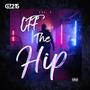 Off The Hip (Explicit)