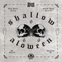 Shallow Aloween (Explicit)