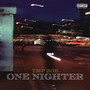 One Nighter (Explicit)