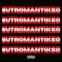 SUTROMANTIKEO (Explicit)