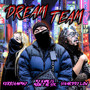 Dream Team (Explicit)