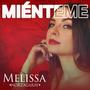 Miénteme (Explicit)