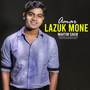 Amar Lajuk Mone