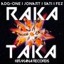 Rakataka (feat. FEZ, Jonart, The Fourth Family & A.D.G One) [Special Version] [Explicit]