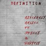 Definition (feat. JDizzy & BabyFly) [Explicit]