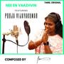 Nee En Vaazhvin (feat. Pooja Vijayakumar)