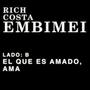 Embimei / El que es Amado, Ama (Explicit)