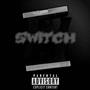 Switch (feat. Jahmase) [Explicit]