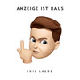 Anzeige ist raus (Explicit)