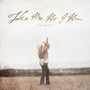 Take Me as I Am