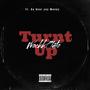 Turnt up (feat. Da Real Jay money) [Explicit]