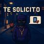 TE SOLICITO (Explicit)