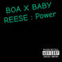 Power (feat. B.O.A & Baby Reese) [Explicit]