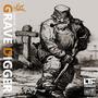 GRAVE DIGGER (feat. LTF PRODUXXX) [Explicit]