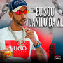 Eu Sou Danilo da Zl (Explicit)