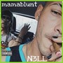 Mamablunt (Explicit)