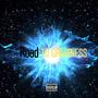 Road To Greatness (Explicit)