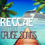 Reggae Romantic Cruise Songs