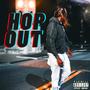 Hop Out (Explicit)