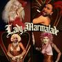 LADY MARMALADE (feat. Juicy Goose) [REMIX]