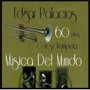 Musica Del Mundo 60 Años