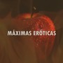 Máximas Eróticas