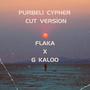 Purbeli Cypher (feat. Flaka & G Kaloo) [Cut Version] [Explicit]