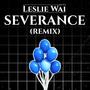 Severance (Remix)