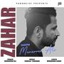 Zahar (feat. Munavvar Ali)