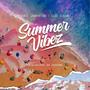 Summer Vibez (Explicit)