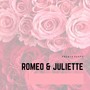 Romeo & Juliette (Explicit)