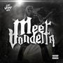 Meet VonDetta (Explicit)