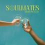 SOULMATES (Explicit)