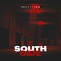 Southside (feat. Truth Da Poet) [Explicit]