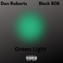 Green Light (Explicit)