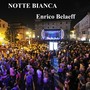 Notte bianca