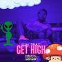 Get High (Explicit)