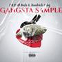 Gangsta Sample (feat. Hoodrich Baby) [Explicit]