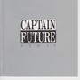 CAPTAIN FUTURE (캡틴퓨쳐) [THERE`S NO MUSIC BUT CAPTAIN FUTURE/I DON`T WANNA DO!]