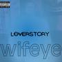 LOVERSTORY (Explicit)