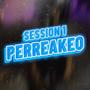 PERREAKEO SESSION 1 (feat. Luh Martinez)