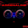 Adrenaline (Explicit)