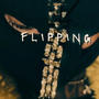 FLIPPING (Explicit)