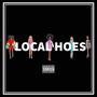 Local Hoes (Explicit)